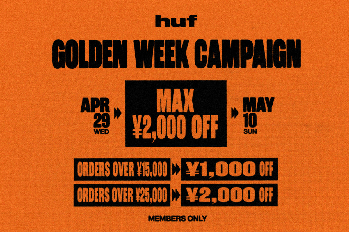 GOLDEN WEEK CAMPAIGN