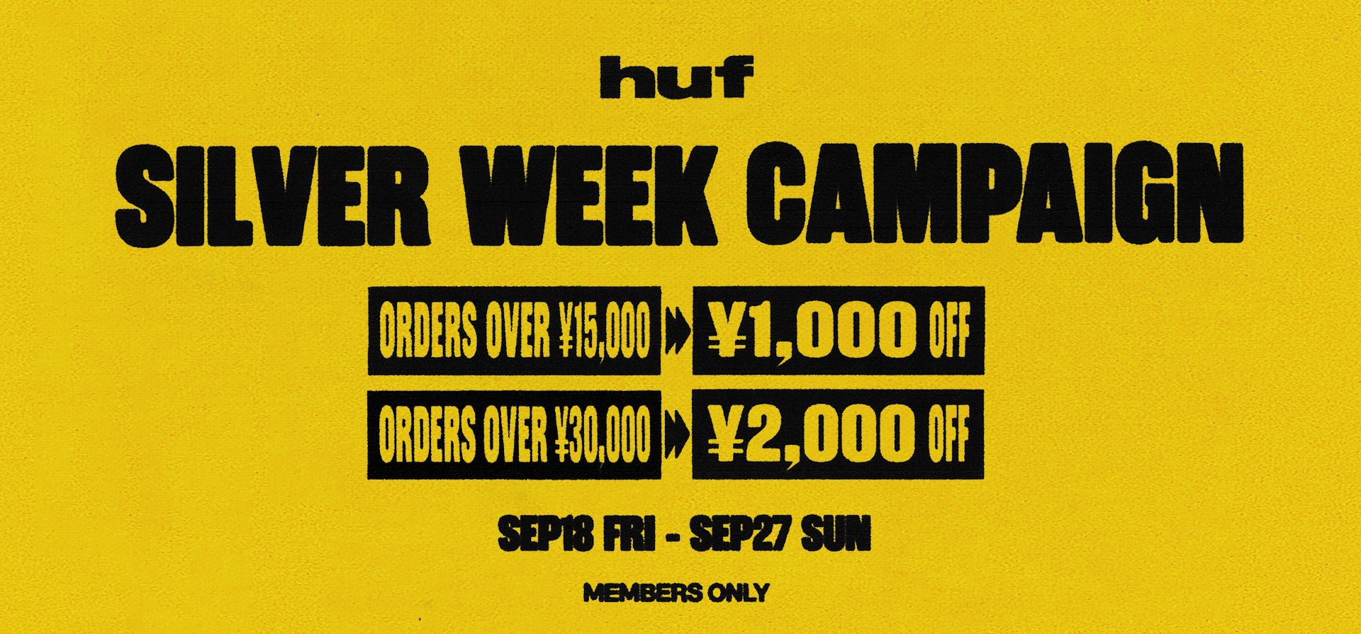 SILVER WEEK CAMPAIGN