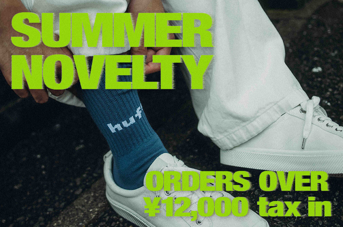 SUMMER NOVELTY CAMPAIGN