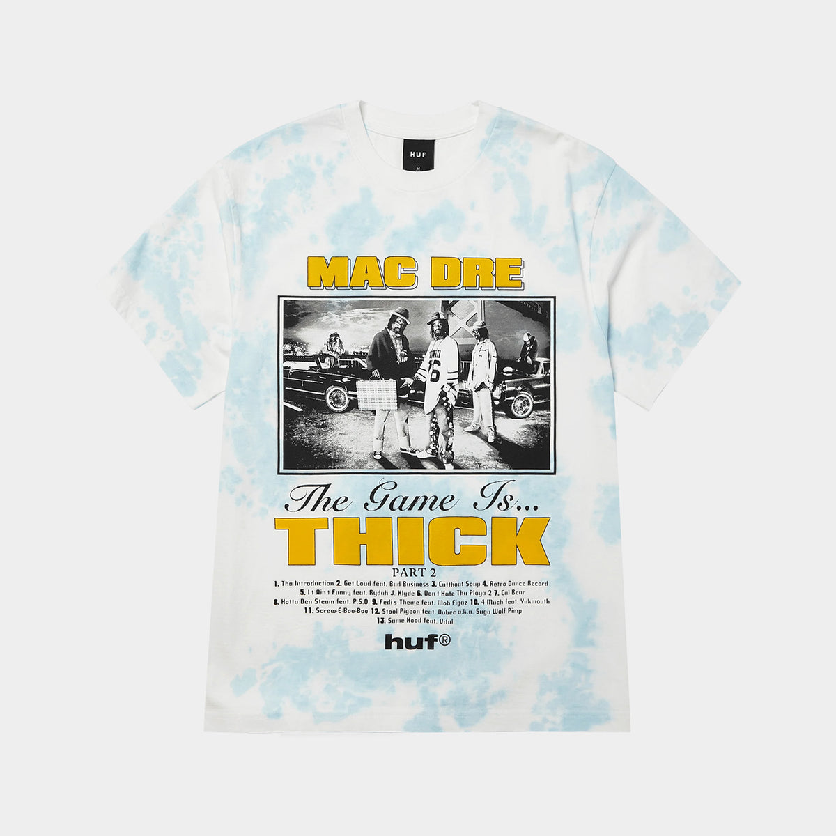 HUF X MAC DRE GAME IS THICK TIE-DYE TEE｜T-SHIRTS（Tシャツ